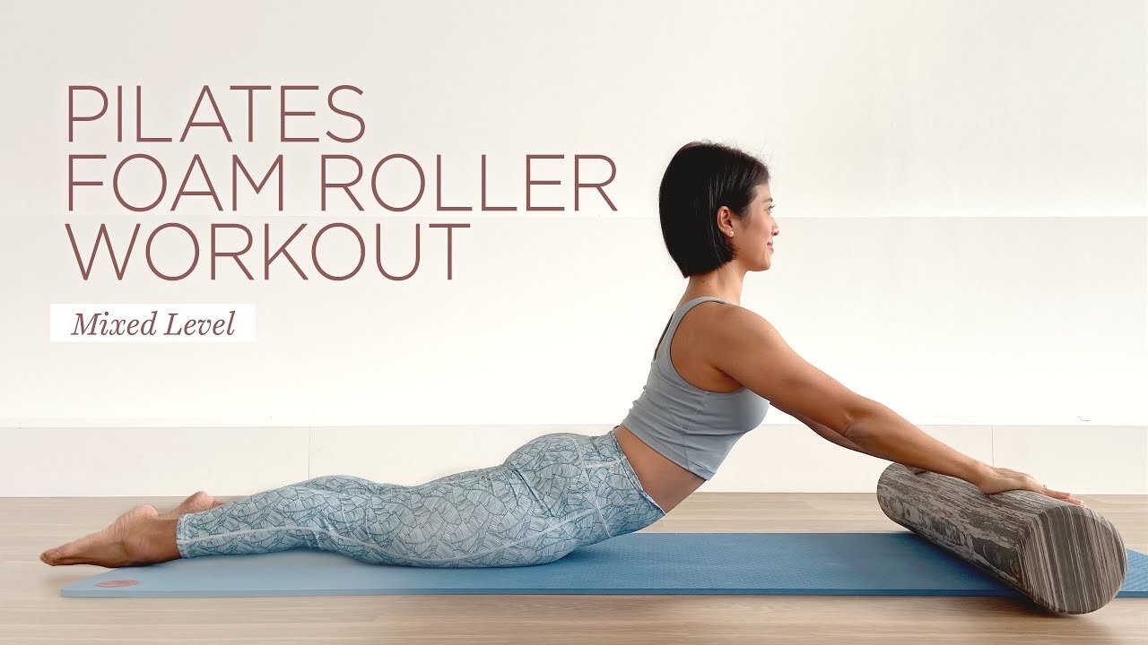 30 minute Pilates Foam Roller Workout | Mixed level