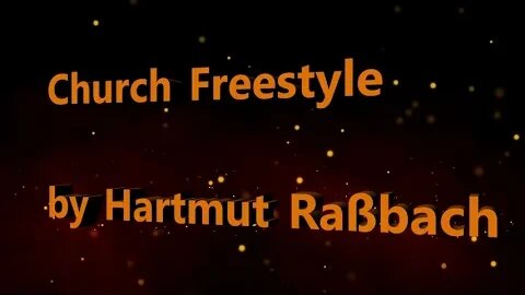 Church Freestyle © Music Hartmut Raßbach