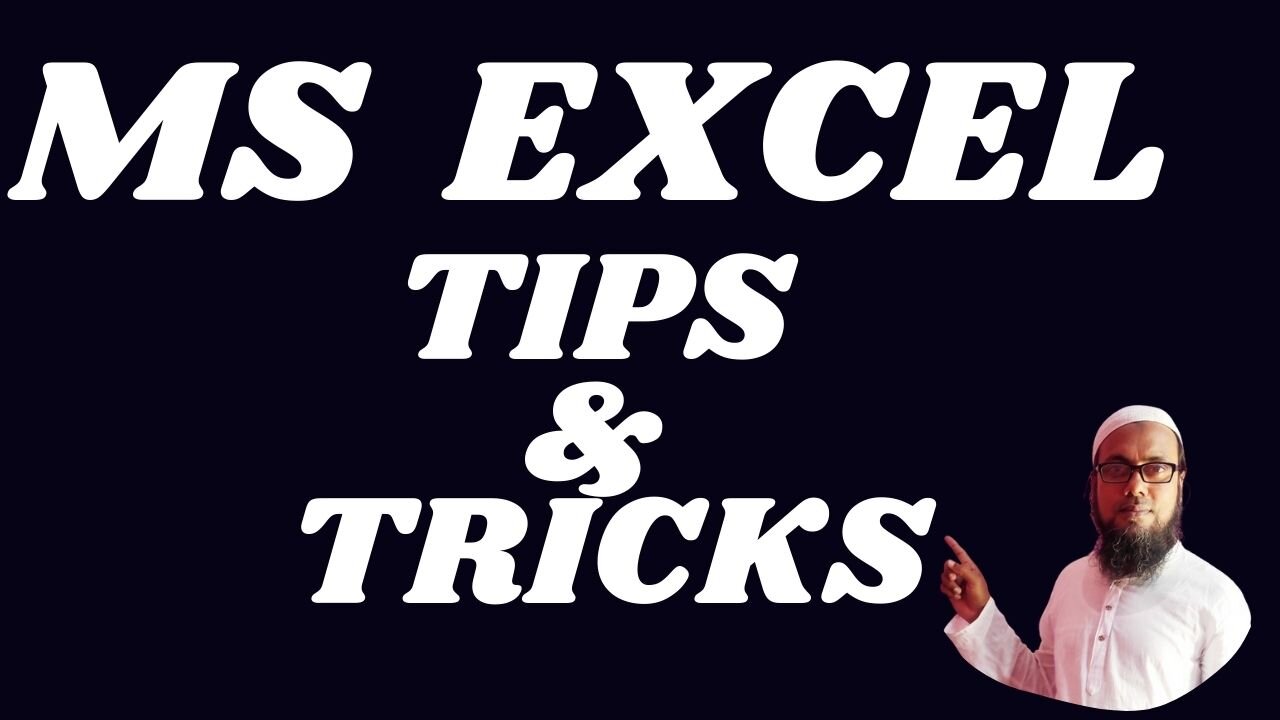 ms Excel Tips and tricks