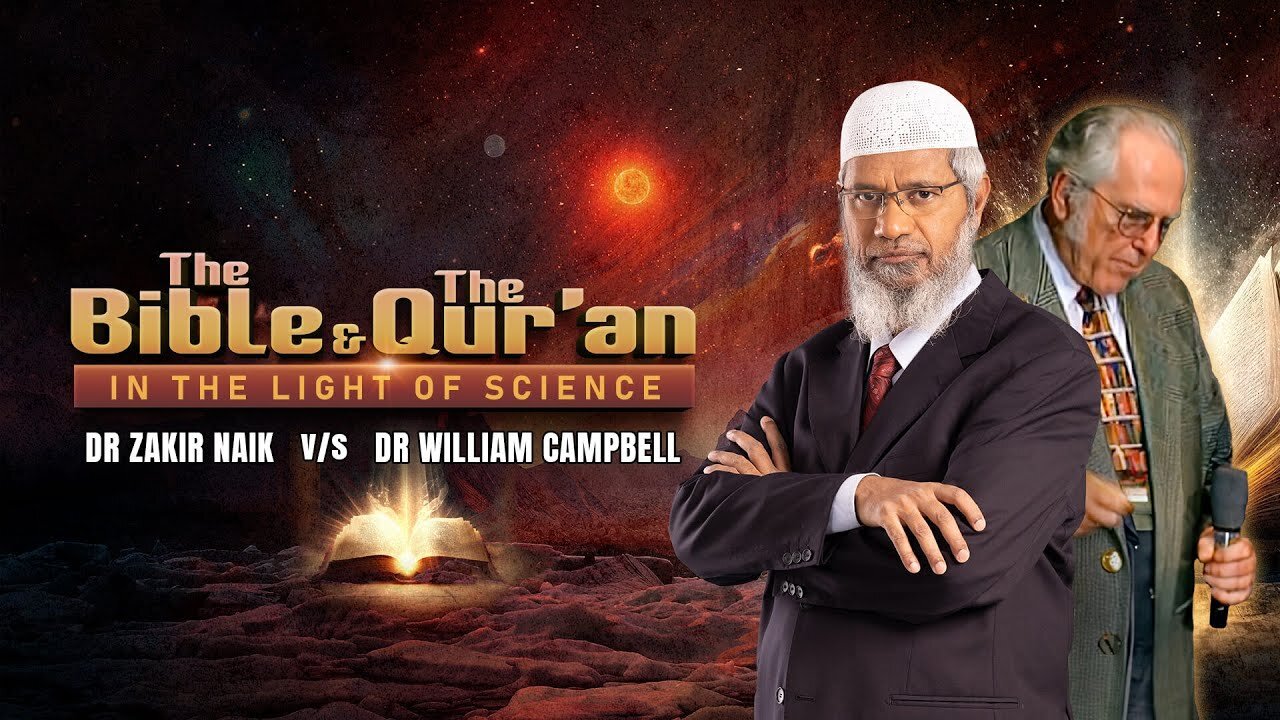 The Bible and The Quran - in the Light of Science Dr Zakir Naik v/s Dr William - Part 3