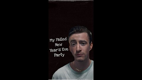 My Failed New Year’s Eve Party