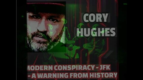 FKN Clips: The After Dark Show | Cory Hughes | JFK - A Warning From History