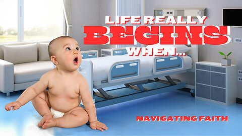 Life Really Begins When...