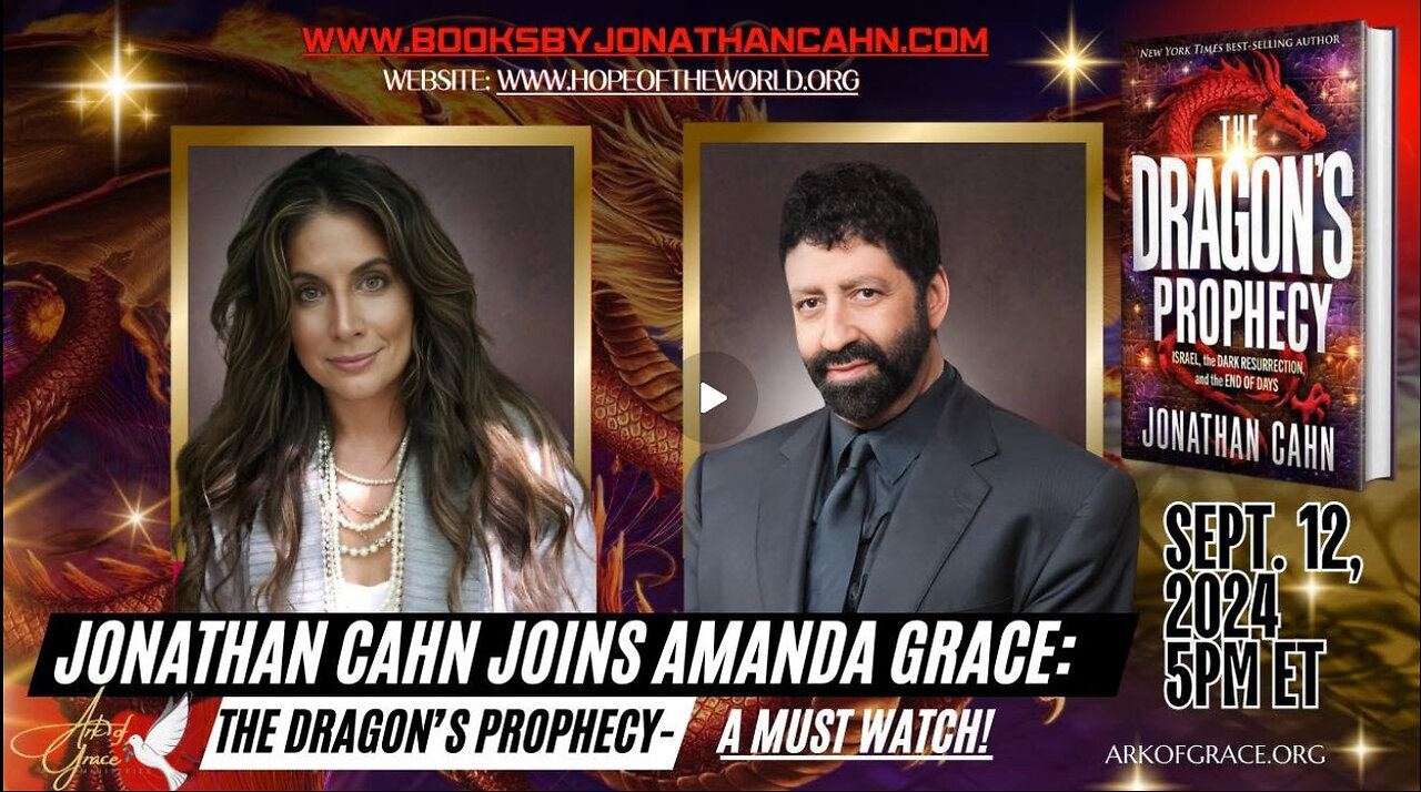 Jonathan Cahn joins Amanda Grace: The Dragon’s Prophecy- A Must Watch!