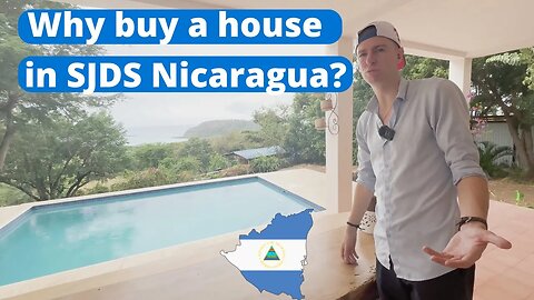 Why buy a house in San Juan del Sur, Nicaragua - great value in Central America