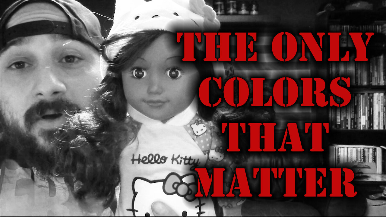 The ONLY Colors That Matter