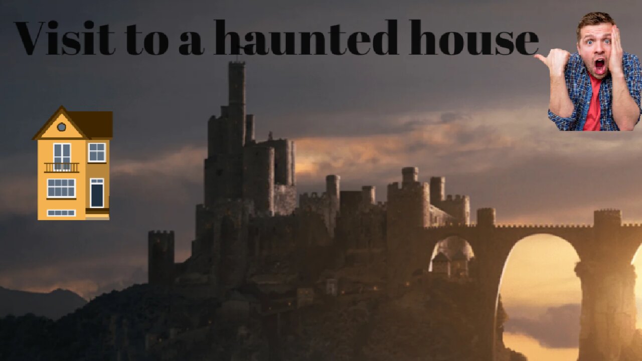 A visit to a haunted house with my friends
