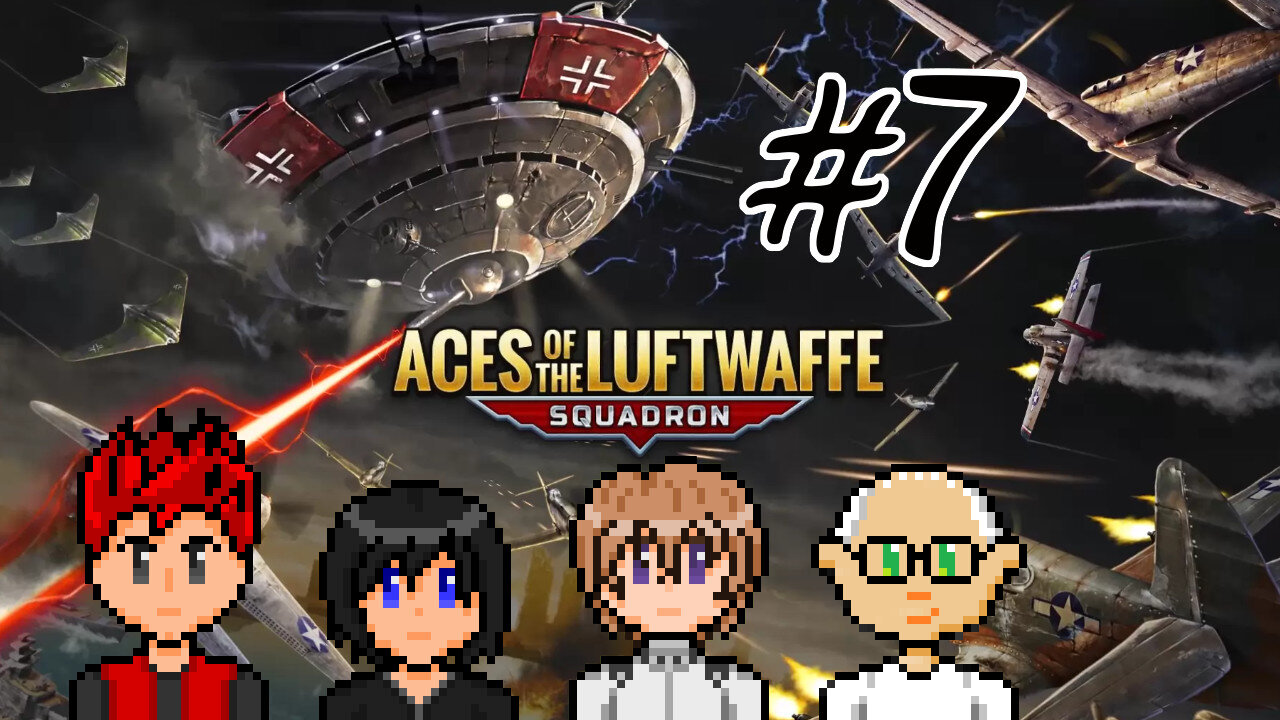 Aces of the Luftwaffe: Squadron #7 - Our Aces Have Serious Problems