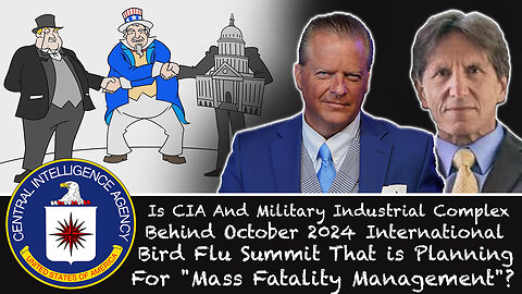 Is CIA and Military Industrial Complex Behind The International Bird Flu Summit ?