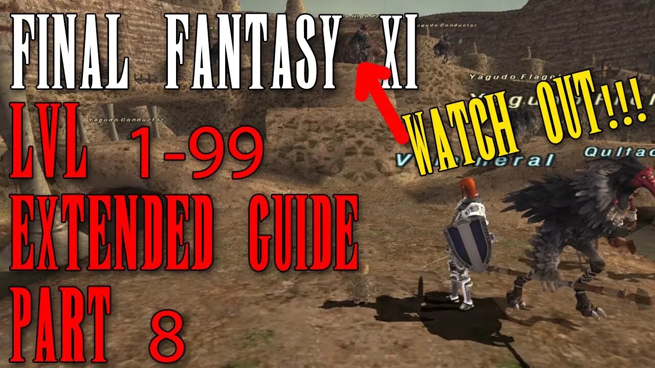 FFXI - Rapid 1-99 Guide - Full Length Walkthrough Part 8