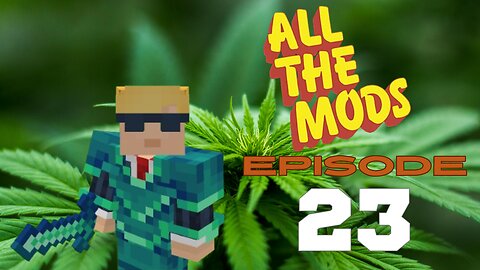 All The Mods 10 - Episode 23: Mob Farm, More Base Work, And The Other (420 Friendly)