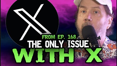 Can We Talk About the Problem with X... - Hate To Break It To Ya w/ Jamie Kennedy from Ep. 168