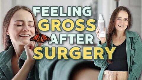 Feeling Gross After Ostomy Surgery? | Let's Talk IBD