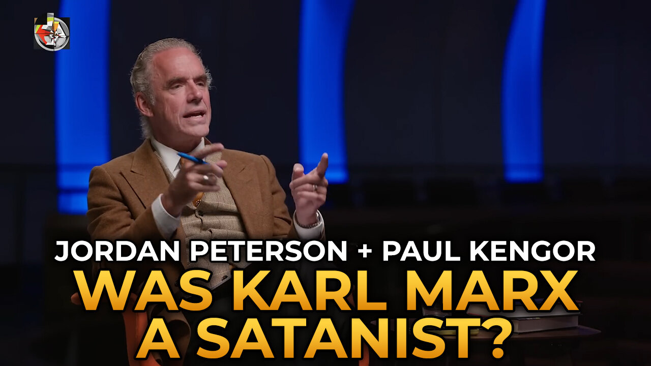 Jordan Peterson and Paul Kengor - Was Marx a Satanist?