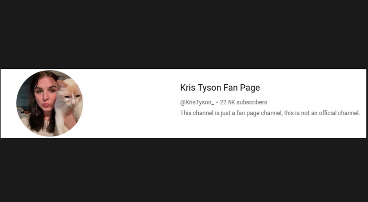 He Renamed His Channel To "Kris Tyson Fan Page" 💀