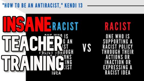 INSANE Teacher Trainings Tell Teachers to "Recognize Their White Fragility" - YouTube