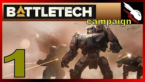 Battletech part 1 Campaign [Full release playthrough of mission 1]