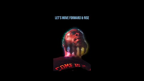 Let’s Move Forward & Rise #dayodman #motivation #eeyayyahh #motivationalspeaker #positivity