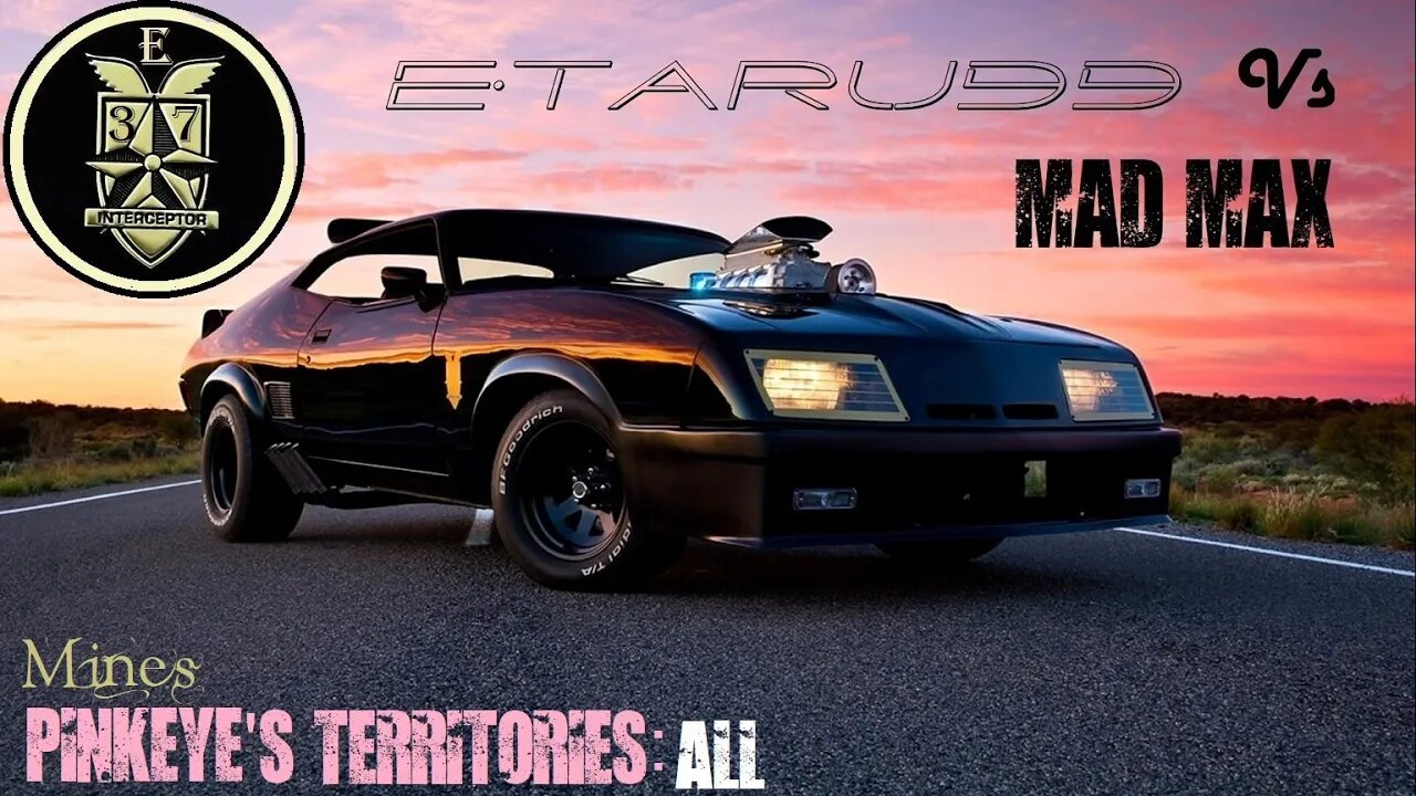 Mad Max [E37] (Pinkeye's}All) Mines