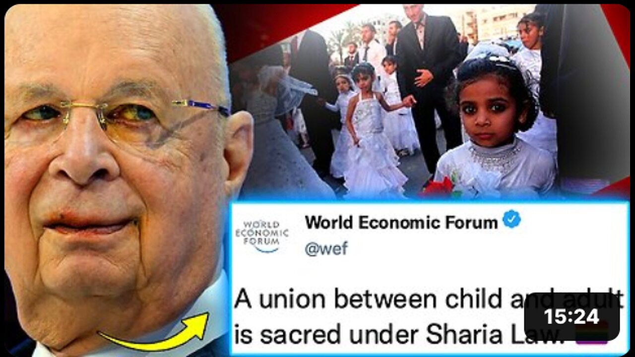 WEF Memo Outlines Plot To Roll Out Sharia Law and Legalize Pedophilia in Western Nations