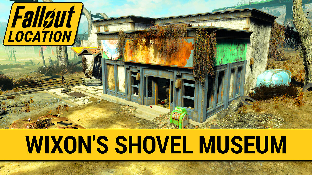 Guide To Wixon's Shovel Museum in Fallout 4
