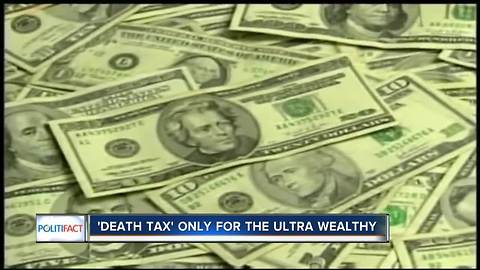 PolitiFact Wisconsin: Who actually pays the 'death tax'?
