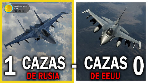 ¡1 CAZAS DE RUSIA - CAZAS DE EEUU 0! Desenmascaramos el mito de la superioridad aérea - DMP VIVO 162