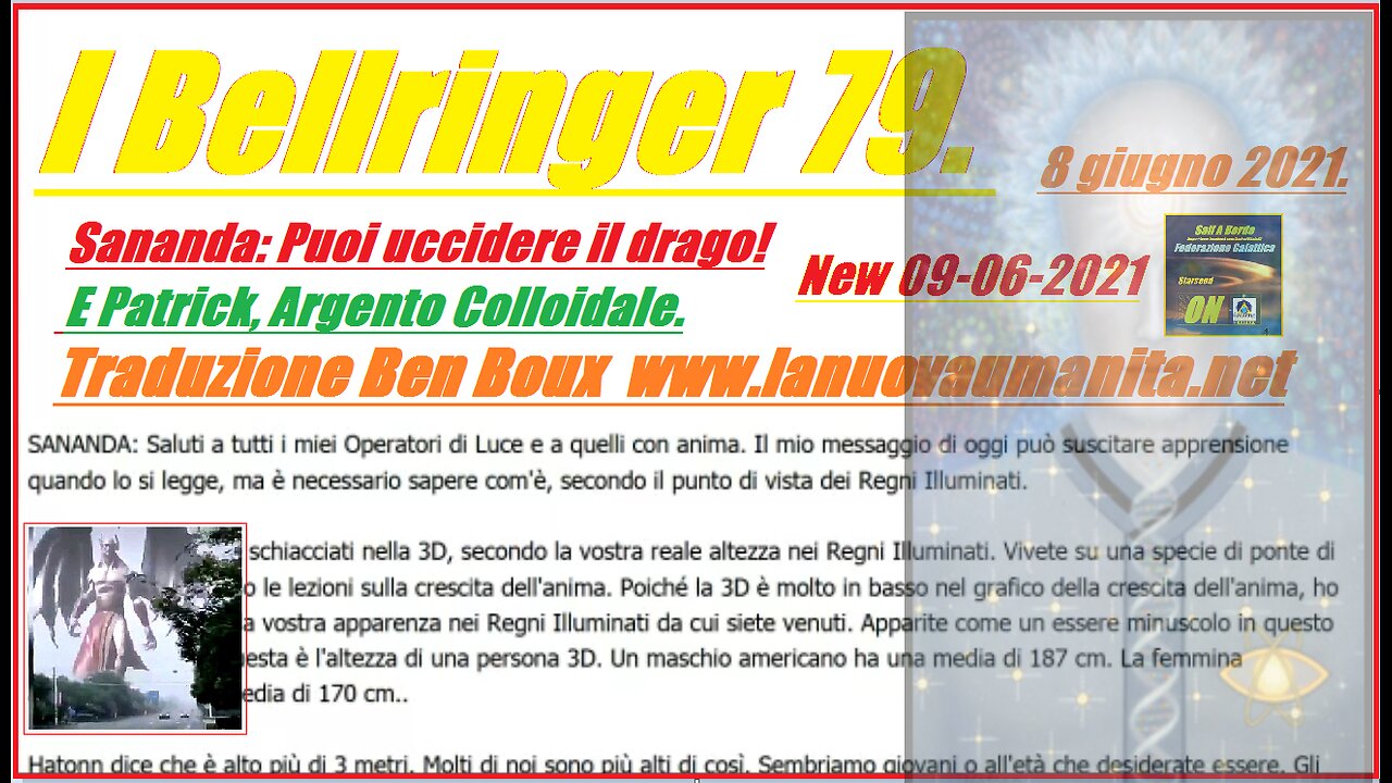 I Bellringer 79. Sananda Puoi uccidere il drago! E Patrick, argento colloidale.