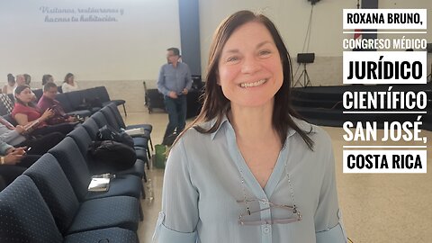 ROXANA BRUNO congreso médico científico jurídico San José, Costa Rica