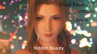 Final Fantasy 7 Remake Part 14 : Hidden Beauty