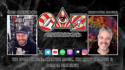 The Higherside Chats with Greg Carlwood and Christopher Knowles Plus Hour Clip