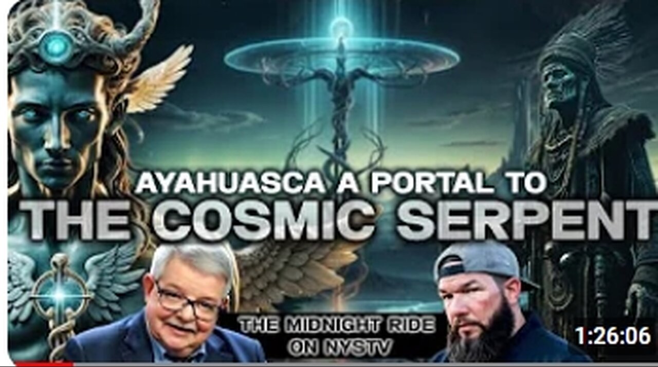 Ayahuasca- Portal to the Twisted Serpent- ''The Origin of Knowledge''