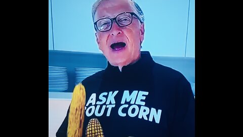 Bill Gates CORN 🌽 video