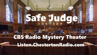 Safe Judge - CBS Radio Mystery Theater