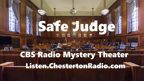 Safe Judge - CBS Radio Mystery Theater