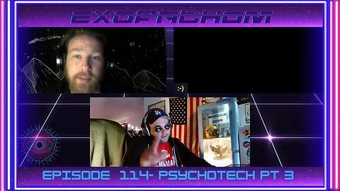 Exofathom 114 | Psychotech pt3