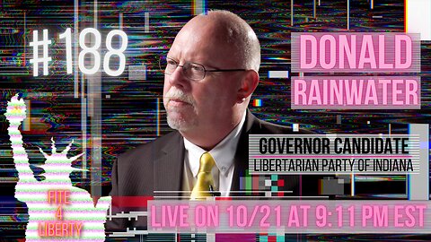 #188 Fite 4 Liberty with Donald Rainwater