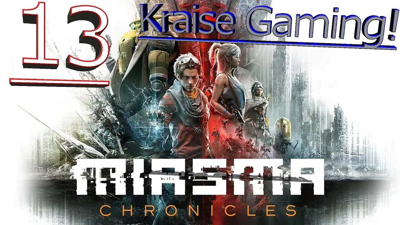 We Are Coming For The First Family! - Episode 13 - Miasma Chronicles - By Kraise Gaming!