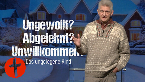 Ungewollt? Abgelehnt? Unwillkommen? | Gert Hoinle