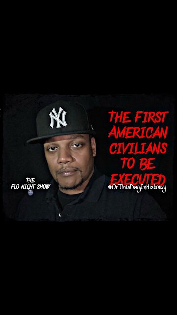 The First American Civilians To Be Executed #OnThisDayInHistory #TheFloNightShow 🌚