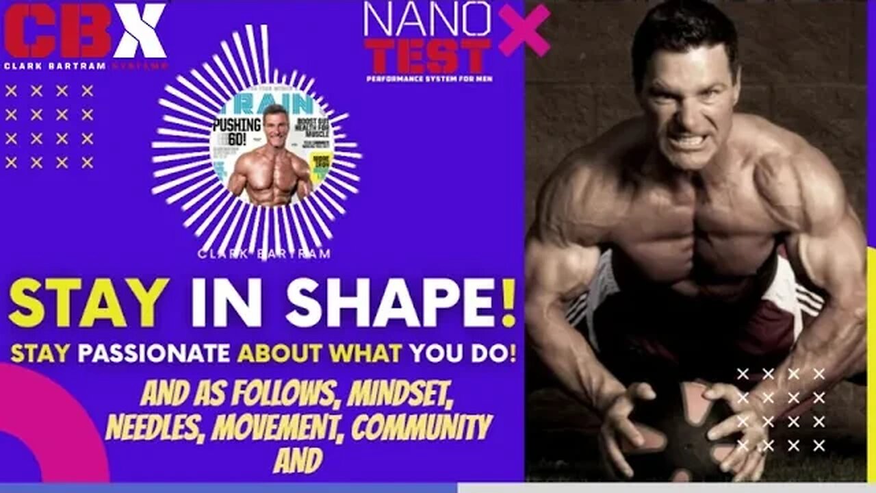 STAY IN SHAPE! | Stay Passionate about What You Do | Clark Bartram