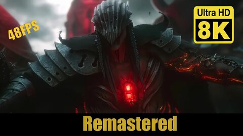 The Lords of the Fallen Official Announcement Trailer 8K 48FPS (Remastered with Neural Network AI)