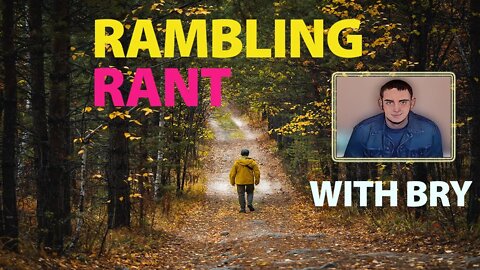 Rambling Rant - BROKEN BRITAIN