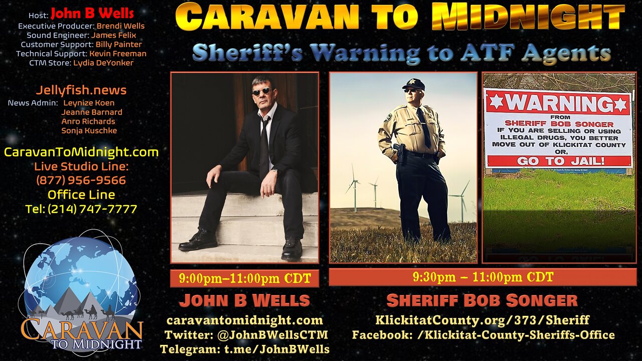 Sheriff's Warning to ATF Agents - John B Wells LIVE