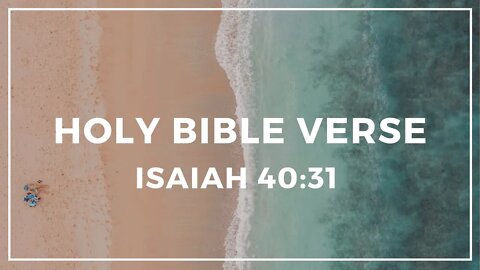 Holy Bible Verse Isaiah 40:31