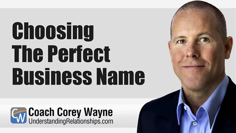 Choosing The Perfect Business Name