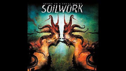Soilwork - Sworn To A Great Divide