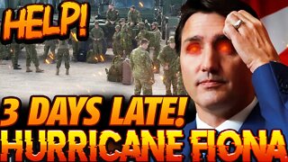 Trudeau's Government Aid 3 Days Late, Canadians Furious