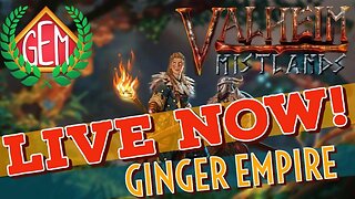🔴Valheim Mistlands! Day 3! Island Base!!