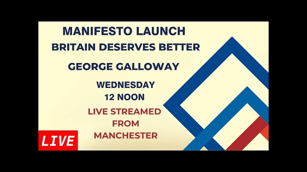 Workers Party of Britain Manifesto Launch with George Galloway